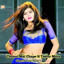 Chunni Mai Chape H Titur Mora